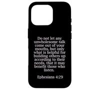 Ephesians 4:29 Bible Quotes For Christians Case for iPhone 16 Pro