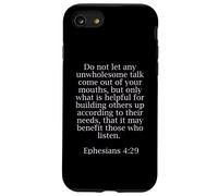Ephesians 4:29 Bible Quotes For Christians Case for iPhone SE (2020) / 7/8
