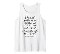 Ephesians 5:17 Do Not Continue in Ignorance Bible Verse Pray Tank Top