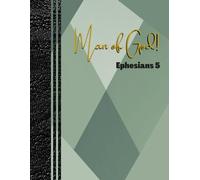 Ephesians 5 Man | Chrisitan Paperback Notebook: (8.5 x 11-inches) 110 Lined Pages for Church Notes, Prayer Request, Meeting Notes and More