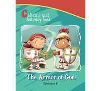 Ephesians 6 Coloring and Activity Book: The Armor of God Activity and Coloring Book (Bible Chapters Coloring and Activity Books)