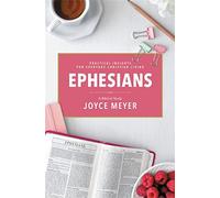 Ephesians: A Biblical Study