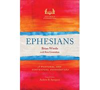 Ephesians: A Pastoral and Contextual Commentary (Asia Bible Commentary Series)