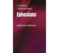 Ephesians: A Pocket Commentary