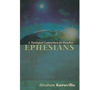Ephesians: A Theological Commentary for Preachers