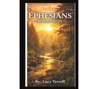 Ephesians: Bible Study