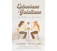 Ephesians & Galatians 4-Week Reading Plan