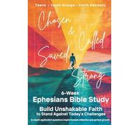 Ephesians Teen Bible Study - 6-Week Devotional for Teens: Scripture Based Bible Study for Youth Groups, Youth Fellowship, Youth Retreat, Christian ... Bible Studies for Teens and Youth Groups)