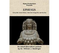Ephesus: City of the Great Diana, John the Evangelist, and Isa Bey
