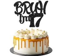 Ephlyn 1Pc Bruh I'm 17 Cake Topper Glitter Happy 17th Birthday Cake Pick Bro I'm 17 It's My 17th Birthday Cake Decoration for Cheers to 17 Years Party Decorations Supplies Black
