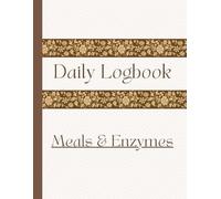 EPI Daily Logbook | Meals & Enzyme Tracker: Exocrine Pancreatic Insufficiency, PERT, Malabsorption & CF | Lab Results | 6-Month Journal