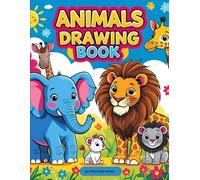 Epic Animal Drawing Quest: The Ultimate Sketching & Coloring Adventure for Creative Kids: 100 Amazing Animals to Draw, Color & Love - The Perfect Creativity Booster for Ages 4-12