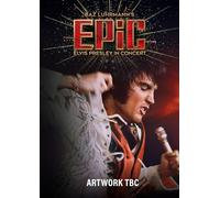 EPiC Elvis Presley in Concert [DVD]