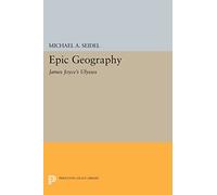 Epic Geography – James Joyce's "Ulysses" – Princeton Legacy Library