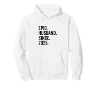 Epic Husband Since 2025 1st wedding anniversary 1 year Pullover Hoodie