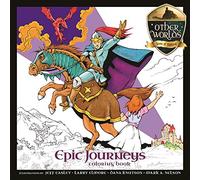 Epic Journeys: Epic Journeys (Other Worlds Icons of Fantasy)