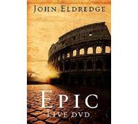 Epic Live DVD: The Story God is Telling