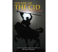 Epic of The Cid: with Related Texts