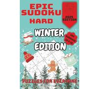 Epic Sudoku Hard - Winter Edition: 160 Hard Sudokus - Fun and Relaxation for long Winter days and evenings, ideal for Adults, Senior and Teens and for ... keep the Brain busy (Mylos World - Puzzles)