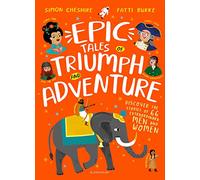 Epic Tales of Triumph and Adventure