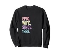 Epic Wife Since 1998 | 28th wedding anniversary 28 years Sweatshirt
