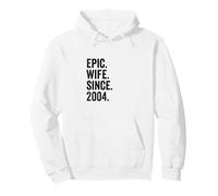 Epic Wife Since 2004 | 22nd wedding anniversary 22 years Pullover Hoodie