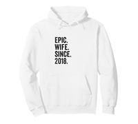 Epic Wife Since 2018 | 8th wedding anniversary 8 years Pullover Hoodie