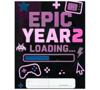 Epic Year 2 Loading… | Gamer Composition Notebook for Girls | Fun Back to School Writing Journal with Name Label - 60 Pages, Wide Ruled, 7.5 x 9.25 inch