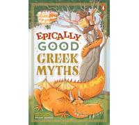 Epically Good Greek Myths