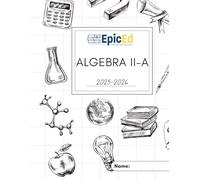 EpicEd Algebra II-A Workbook 2025-2026
