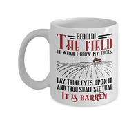 EpicMugs Behold! The field in which I grow my F mug - Gift for Birthday, Christmas - Funny mugs - 11 Oz Or 15 Oz