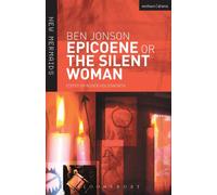 Epicoene or The Silent Woman