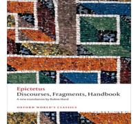 Epictetus Discourses, Fragments, Handbook Paperback Epictetus Multicolor