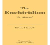 Epictetus The Enchiridion: Or, Manual Paperback Book Epictetus Multicolor