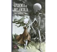 Epidemia de melancolía