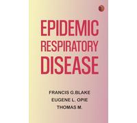 Epidemic Respiratory Disease