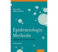 Epidemiologic Methods – Studying The Occurrence Of Illness