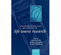 Epidemiological Methods in Life Course Research (Life Course Approach to Adult Health)