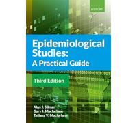 Epidemiological Studies: A Practical Guide