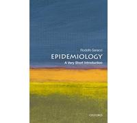 Epidemiology : A Very Short Introduction