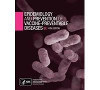 Epidemiology and Prevention of Vaccine-Preventable Diseases