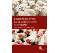 Epidemiology for Field Veterinarians: An Introduction