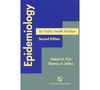 Epidemiology for Public Health Practice: .: .
