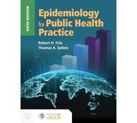Epidemiology for Public Health Practice: .