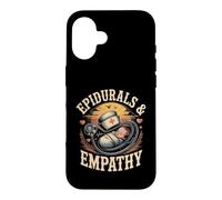 Epidurals and Empathy Obstetric Nurse Labor Delivery Case for iPhone 16