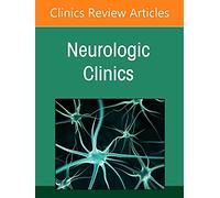 Epilepsy, An Issue of Neurologic Clinics (Volume 40-4) (The Clinics: Internal Medicine, Volume 40-4)