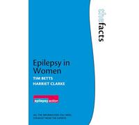 Epilepsy in Women (The Facts)