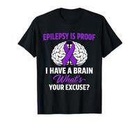 Epilepsy is Proof I Have a Brain Purple for Boys and Men T-Shirt
