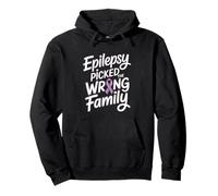 Epilepsy Picked The Wrong Family Funny Epilepsy Awareness Pullover Hoodie