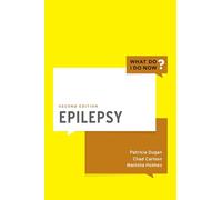 Epilepsy (What Do I Do Now)